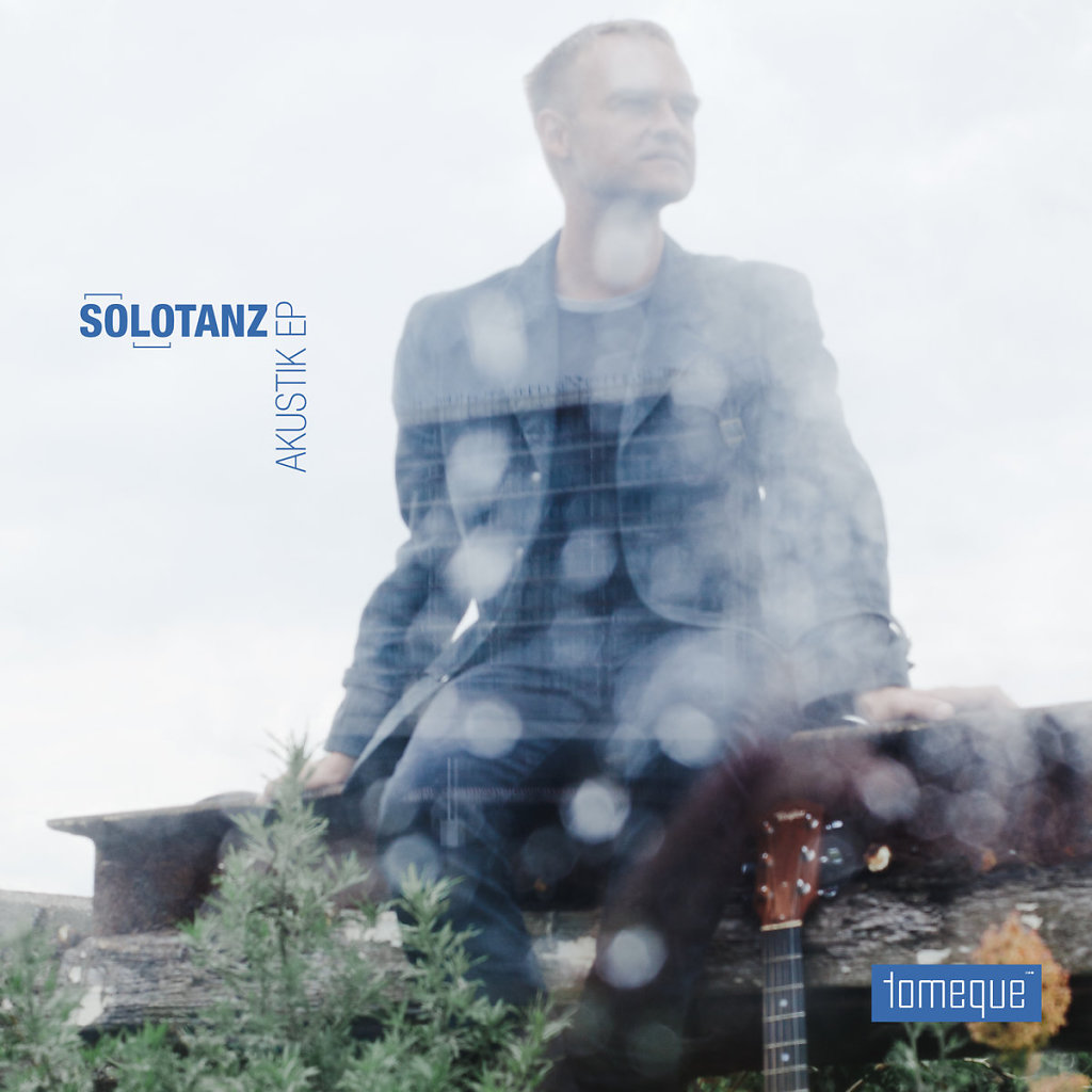 tomeque /// Solotanz [Akustik-EP]